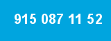 915 087 11 52